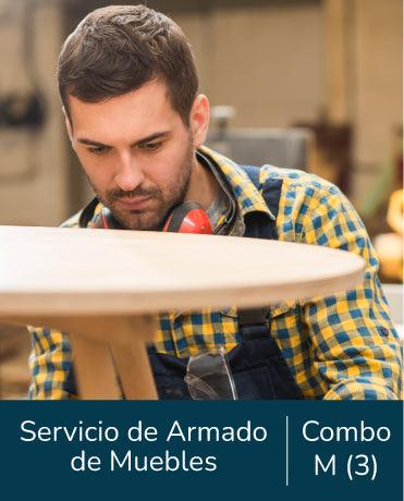 Servicio de Armado, Combo M (3), para Muebles.