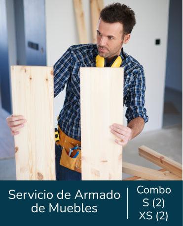 Servicio de Armado, Combo S (2) - XS (2), para Muebles.